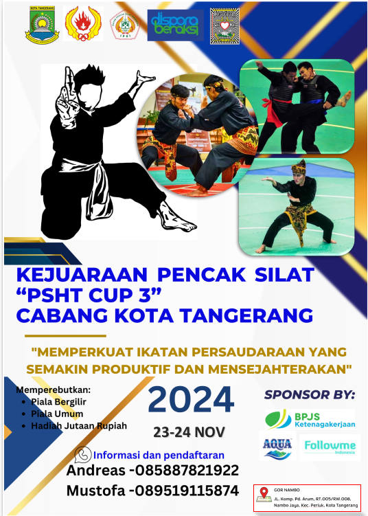 KEJUARAAN PENCAK SILAT “ PSHT CUP 3 ” CABANG KOTA TANGERANG